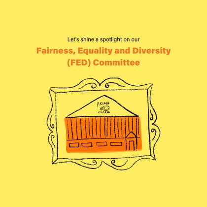 Prima Cheese. Let's Shine a Spotlight on our Fairness, Equality and Diversity (FED) Committee